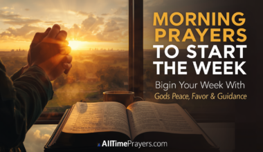 ​Morning Prayers To Start The Week